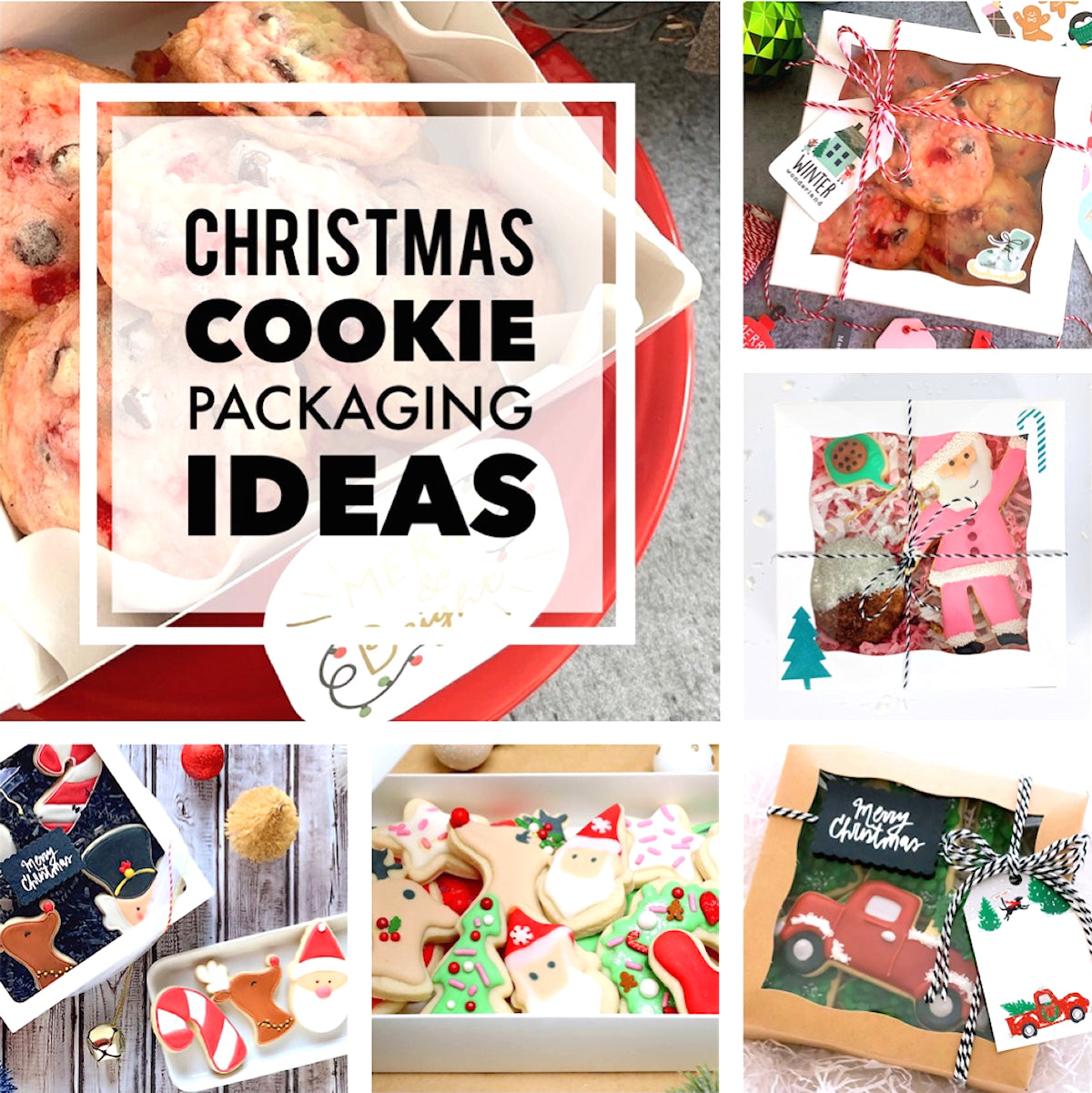 Christmas Cookie Packaging Ideas